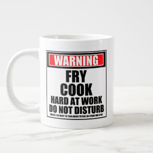 Taza De Café Gigante Aviso De Que Fry Cook Hard At Work No Perturba