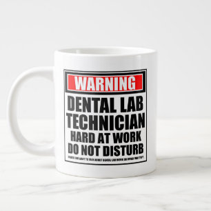 Taza De Café Gigante Aviso Dental Lab Technist Hard To Work