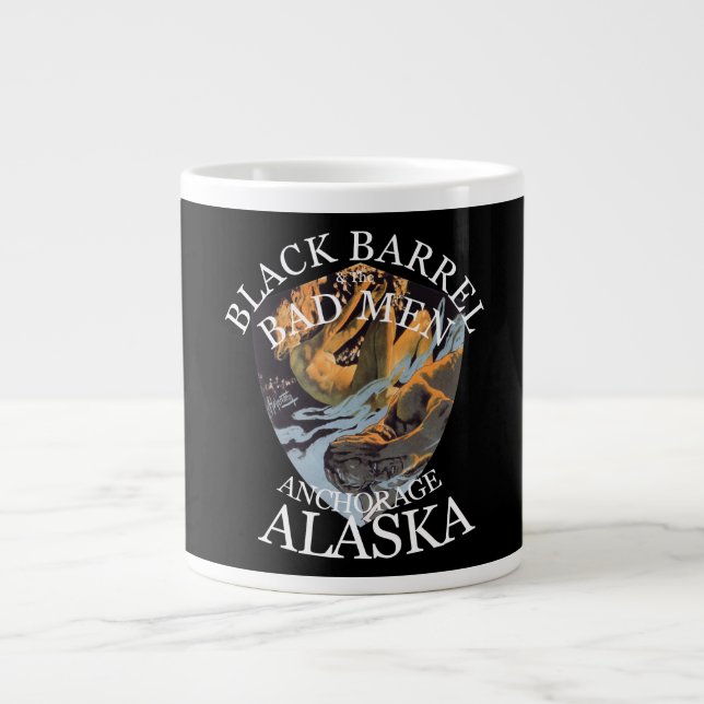 TAZA DE CAFÉ GIGANTE BARREL NEGRO Y EL MAL ANCLAJE DE HOMBRES ALASKA AK (Frente)