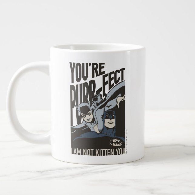 Taza De Café Gigante Batman Valentine | Catwoman - You're Purr-fect (Izquierda)