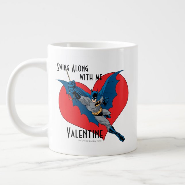 Taza De Café Gigante Batman Valentine | Swing With Me (Izquierda)