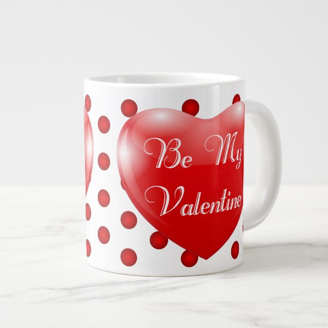 Taza De Café Gigante Be my Valentine Jumbo Mug (Derecha)
