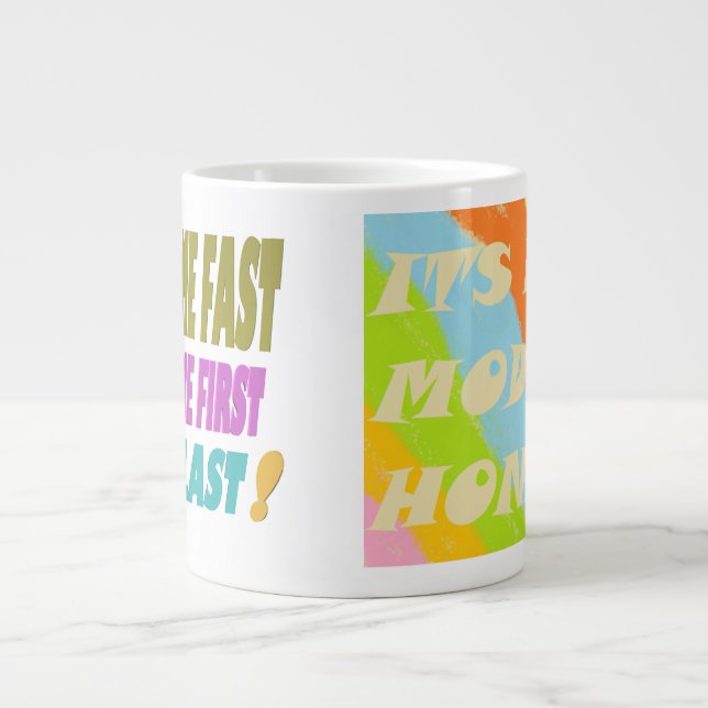 Taza De Café Gigante Besar rápido y más rápido que una combinación (Frente)