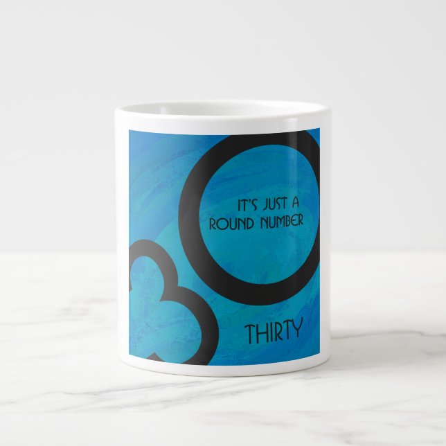 Taza De Café Gigante Blue 30 Decade Birthday (Frente)