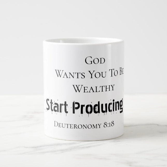 Taza De Café Gigante Bold Modern "God wants you to be wealthy" Faith  (Frente)
