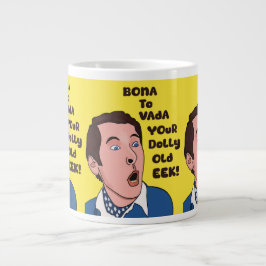 Taza De Café Gigante Bona a vada mug
