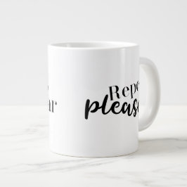 Taza De Café Gigante ¿Borde you hear me?