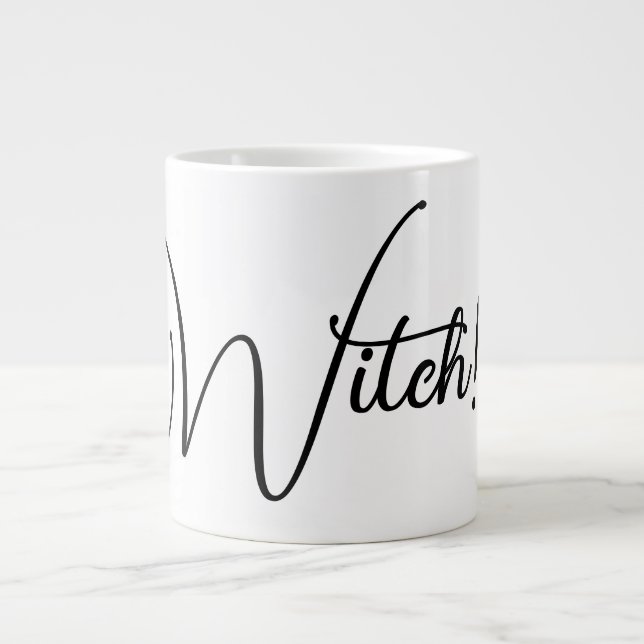 Taza De Café Gigante "¡Bruja!" Personalizable Mug (Frente)
