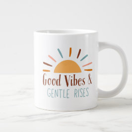 Taza De Café Gigante Buenas vibraciones y suaves ascensos Boho Mug