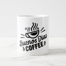 Buenos días café Mug