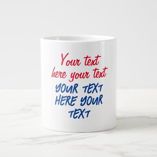 Taza De Café Gigante Caligrafía roja azul tu texto aquí reemplazar eslo (Frente)