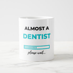 Taza De Café Gigante Casi un dentista 2