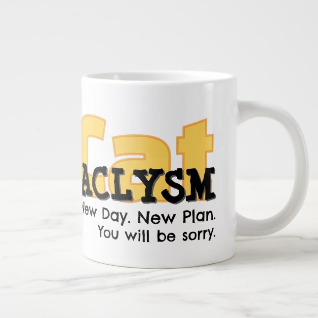 Taza De Café Gigante CatAclysm | No Regrets C. Posse Specialty Mug (Derecha)