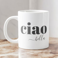 Ciao Bella Hola Hermosa Tipografía Moderna