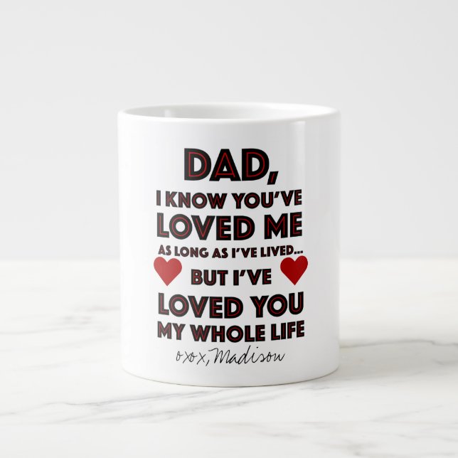 Taza De Café Gigante Cita del Día del Padre Te Amé (Frente)