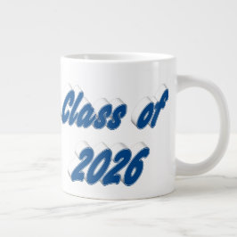 Taza De Café Gigante Clase de 2026 tipografía azul graduación