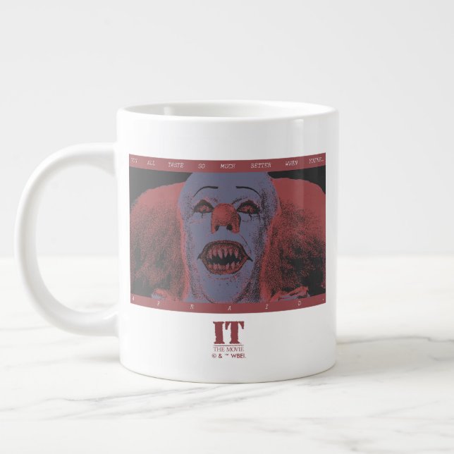 Taza De Café Gigante Clásico Pennywise - Mucho mejor cuando tienes mied (Izquierda)