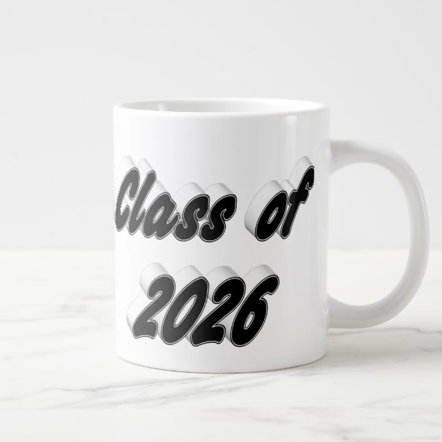 Taza De Café Gigante Class of 2026 black typography graduation (Derecha)
