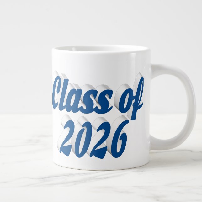 Taza De Café Gigante Class of 2026 blue text graduation (Derecha)