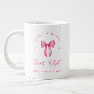 Taza De Café Gigante Club de Chicas Bows and Babes Bachelorette