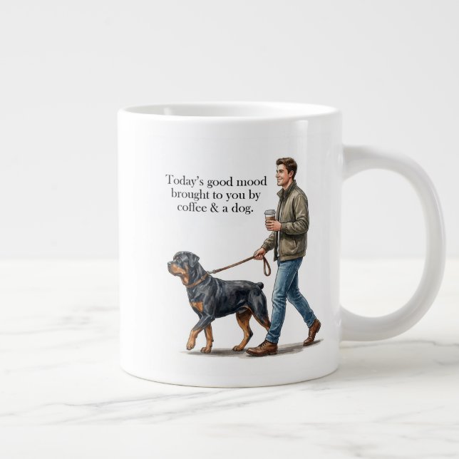 Taza De Café Gigante Coffee & a Rottweiler Start the Day Right (Derecha)