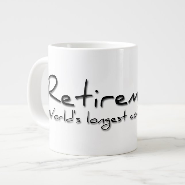 Taza De Café Gigante Coffee Break Retirement Quote Mug 2 (Izquierda)