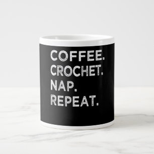 Taza De Café Gigante Coffee Crochet Nap Repeat Funny Crocheter Gift