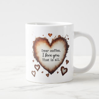Taza De Café Gigante Coffee Love Valentine Gift, Dear Coffee