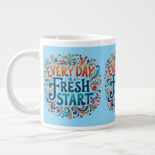 Taza De Café Gigante Colorido "Cada Día es un Nuevo Comienzo" Motivacio