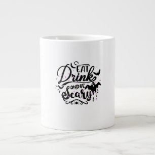 Taza De Café Gigante Come Bebe Y Sé Espantoso Diseño De Halloween Arte 
