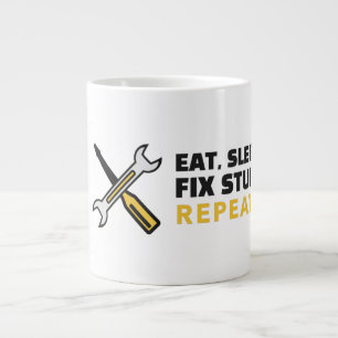 Taza De Café Gigante Comer Dormir Arreglar Cosas Repetir