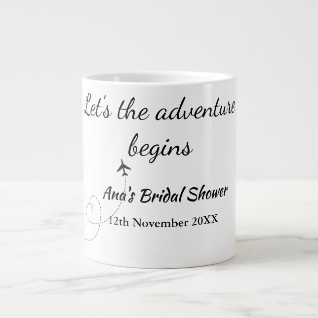 Taza De Café Gigante comienza la aventura despedida de soltera agregar  (Frente)