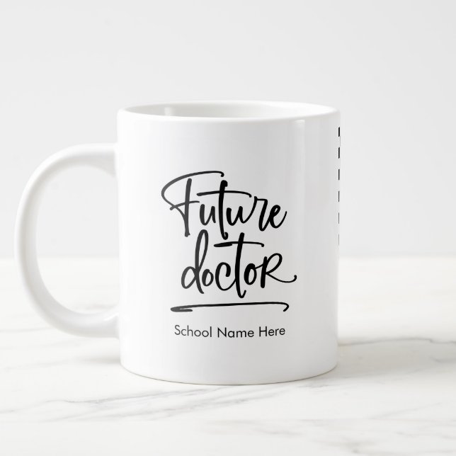 Taza De Café Gigante Comprobación personalizada de Médicos futuros (Izquierda)