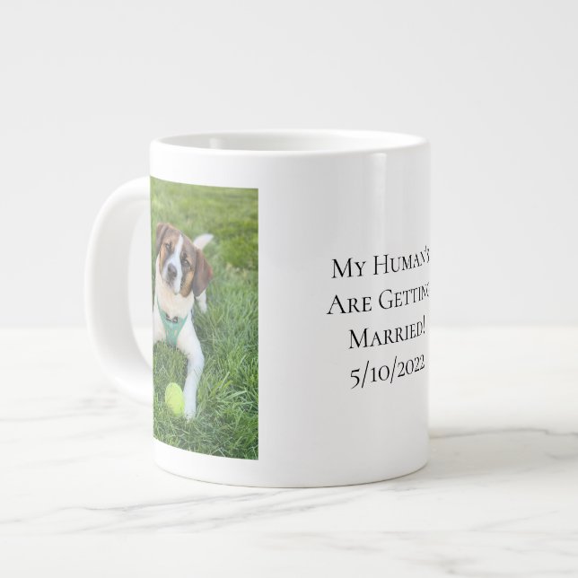 Taza De Café Gigante Compromiso con la fotografía de perro: mi humano s (Izquierda)