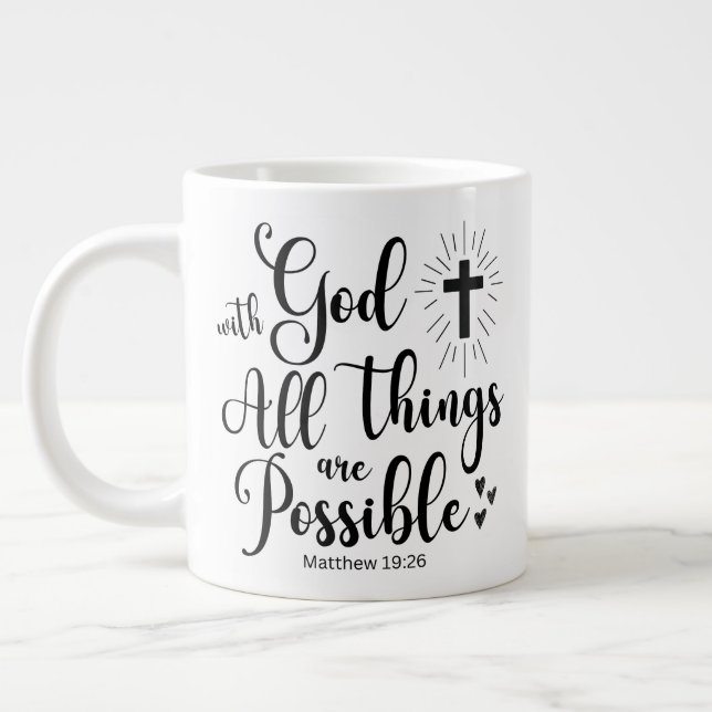 Taza De Café Gigante Con Dios todas las cosas son posibles - Mateo 19:2 (Izquierda)