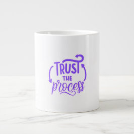 Taza De Café Gigante Confiar en la oferta de motivación del proceso