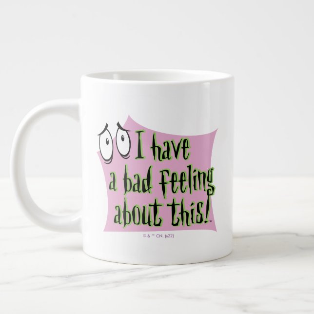 Taza De Café Gigante Coraje al perro cobarde | Tengo una mala sensación (Izquierda)