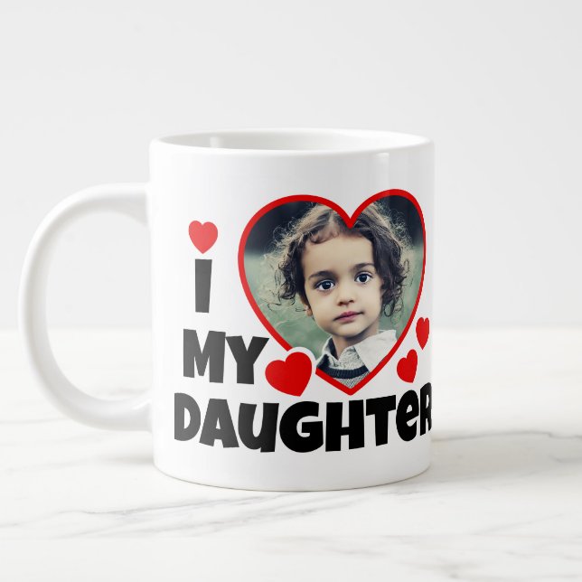 Taza De Café Gigante Corazón de mi hija foto personalizada (Izquierda)