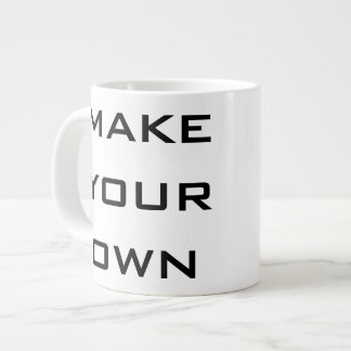 Taza De Café Gigante Crea el tuyo propio