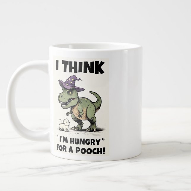 Taza De Café Gigante Creo que estoy hambriento por una margarita (Izquierda)