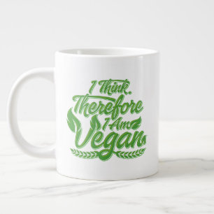 Taza De Café Gigante Creo Que Por Lo Tanto Soy Vegan