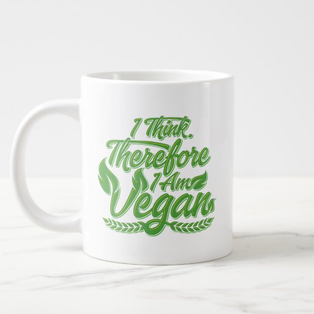 Taza De Café Gigante Creo Que Por Lo Tanto Soy Vegan (Izquierda)