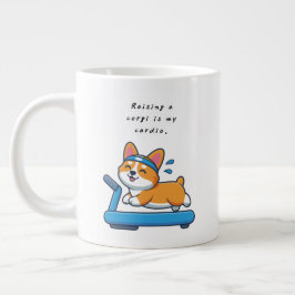 Taza De Café Gigante Criar un Corgi es mi cardio. | Corgi en cinta de c