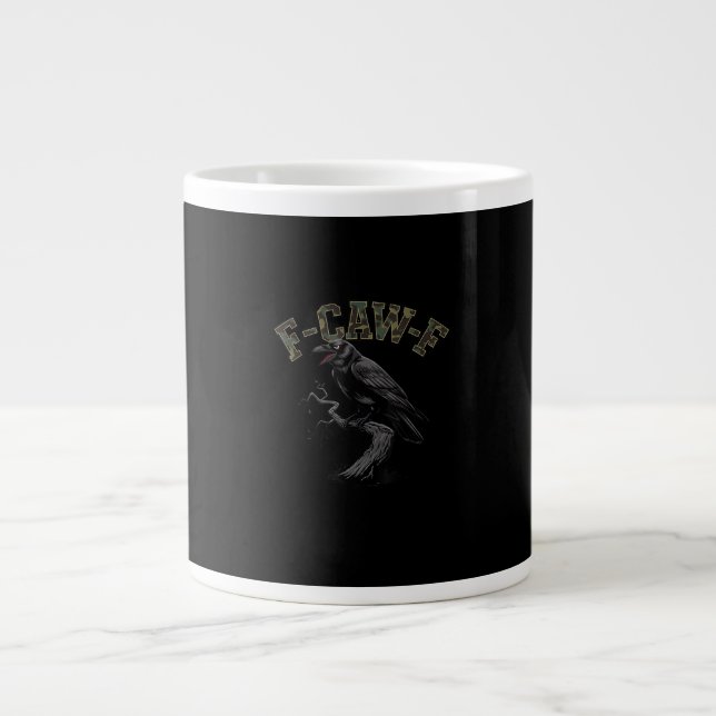 Taza De Café Gigante Crow F-Caw-F Funny Bird (Frente)