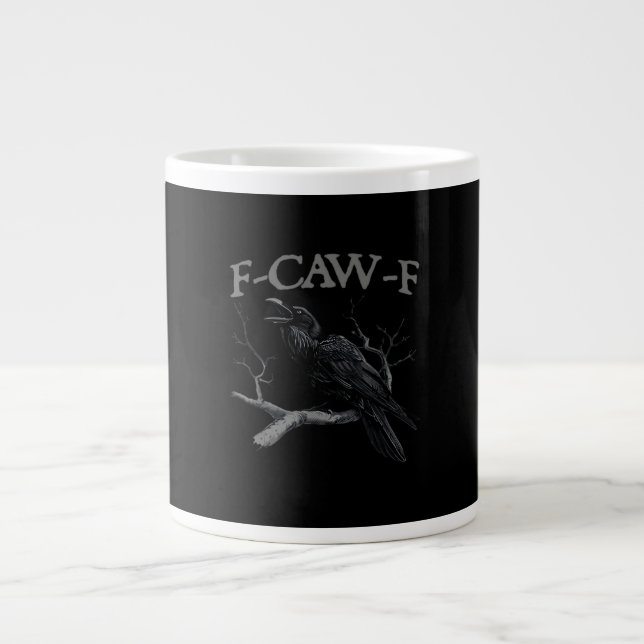 Taza De Café Gigante Crow, F-Caw-F Funny Bird Classic Vintage Style (Frente)