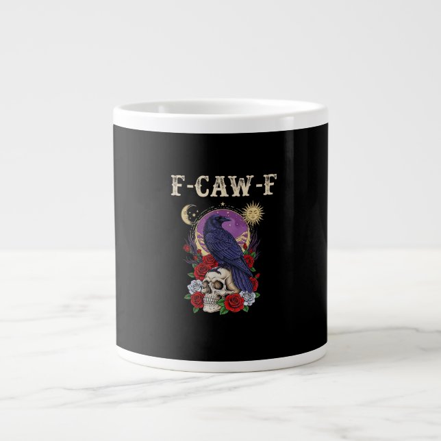 Taza De Café Gigante Crow F-Caw-F Funny Bird Moon Gothic Adult Humor Vi (Frente)