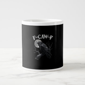 Taza De Café Gigante Cuervo F-Caw-F Pájaro Divertido Luna Gótico Humor