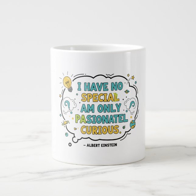 Taza De Café Gigante Curiosidad (Frente)