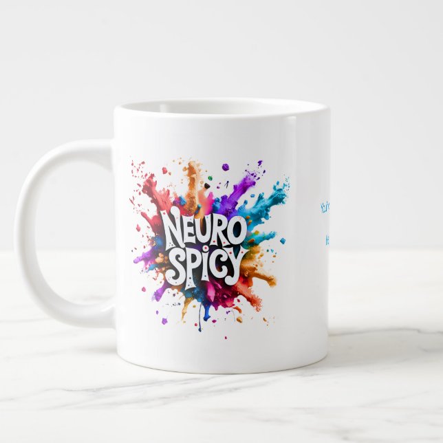 Taza De Café Gigante custom / personalised NEUROSPICY neurodiversity  (Izquierda)