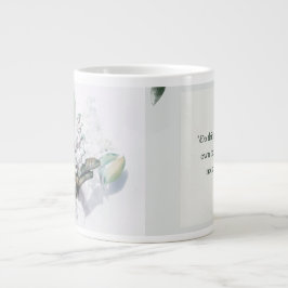 Taza De Café Gigante Delicate Floral Mug with beautiful quote 